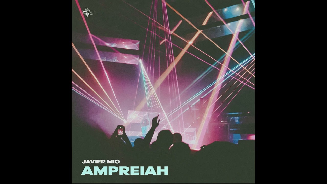 Watch Javier Mio - Ampreiah on YouTube Watch Javier Mio - Ampreiah on YouTube