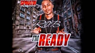 Details Shout Out To My Real Niggaz- R.O.B. Update
