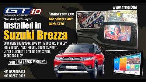 GT 10 Car Android Player installed in Suzuki Brezza