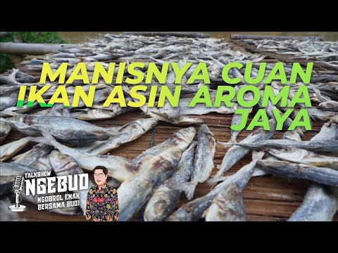 Manisnya Cuan Ikan Asin Aroma Jaya