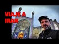 2017 Viaje a Irán 1