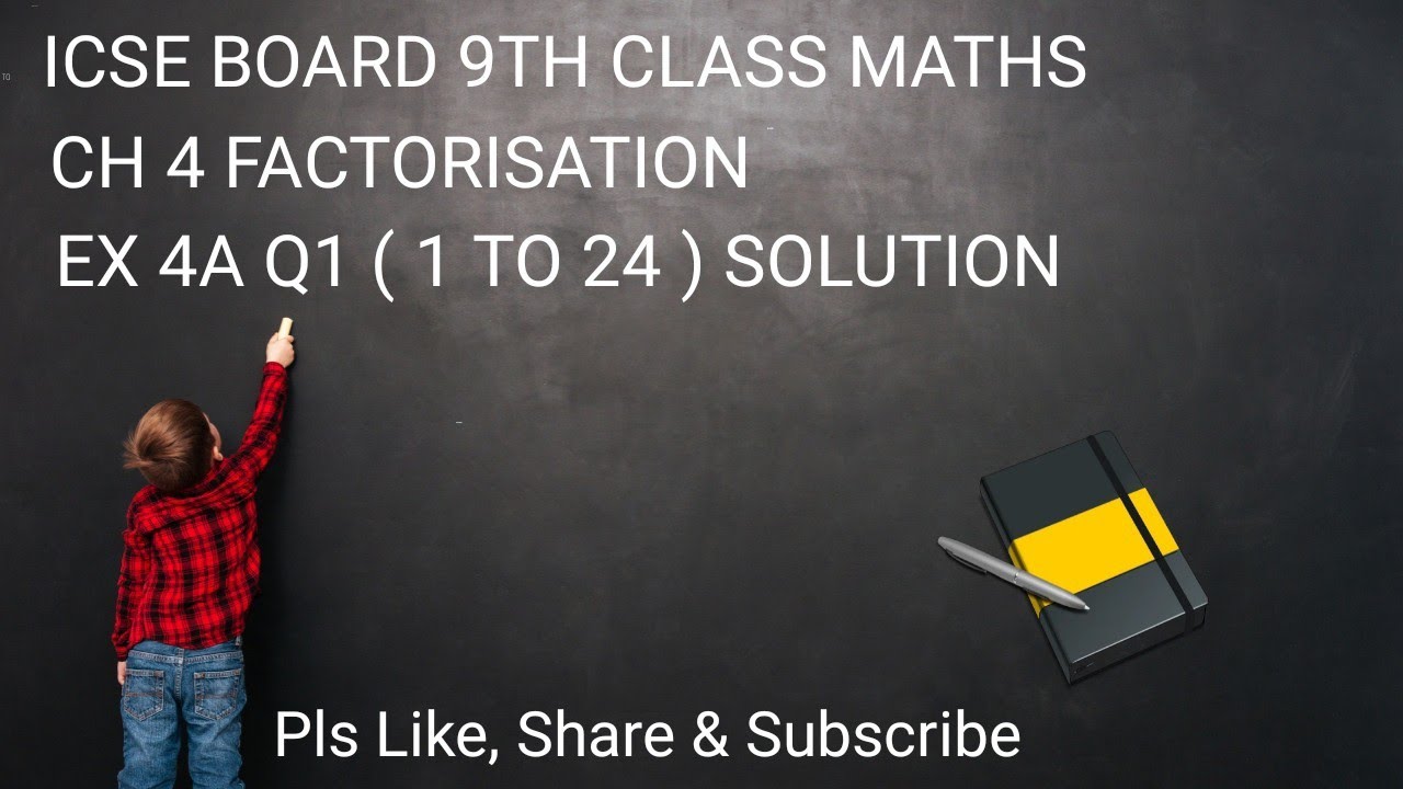 Icse 9th maths ch 4 ex 4a q1 1 to 24 solution maths study class