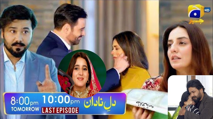 Dil e Nadan Episode 55  | Dil e Nadan last episode | Dil e Nadan new promo | Dil e nadan review