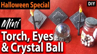 🎃HOW TO MAKE A TINY CRYSTAL BALL & TORCHES🎃 HALLOWEEN SPECIAL #5, MINI ANTORCHA Y BOLA DE CRISTAL screenshot 2