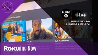 2 in 1 Video: Pluto TV Holiday Channels | Apple TV+ Overview/Thoughts