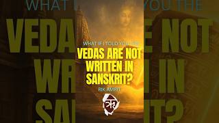 The Language Before Sanskrit: Secrets of the Vedas Revealed #shorts