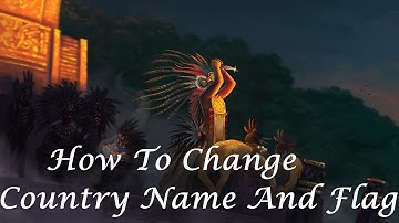 Europa Universalis IV:How To Change Country Name And Flag