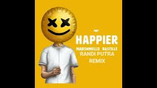 Marshmello ft Bastille - Happier (Randi Putra Remix) (Music Audio)