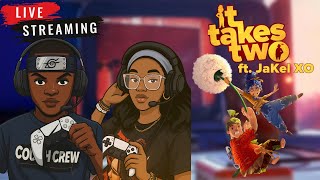 It Takes Two | Raging Walkthrough LIVE! ft. @JaKelXO