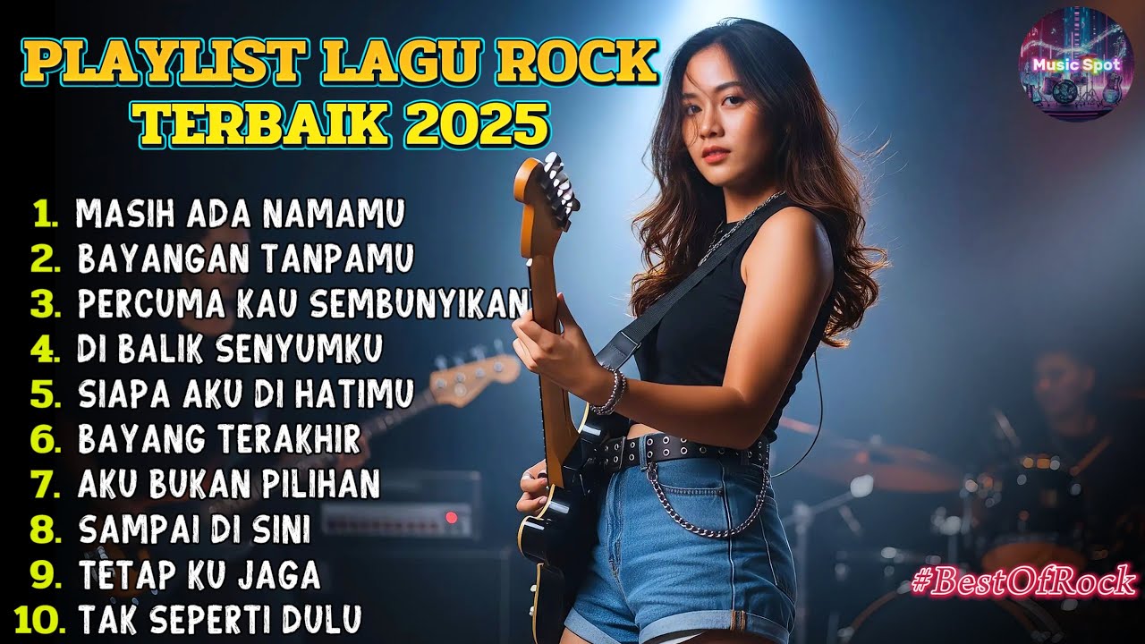 Playlist Lagu Rock Terbaik 2025 🔥| Top Rock Galau Energy Full Album Enak di Dengar Bikin Semangat 🔥