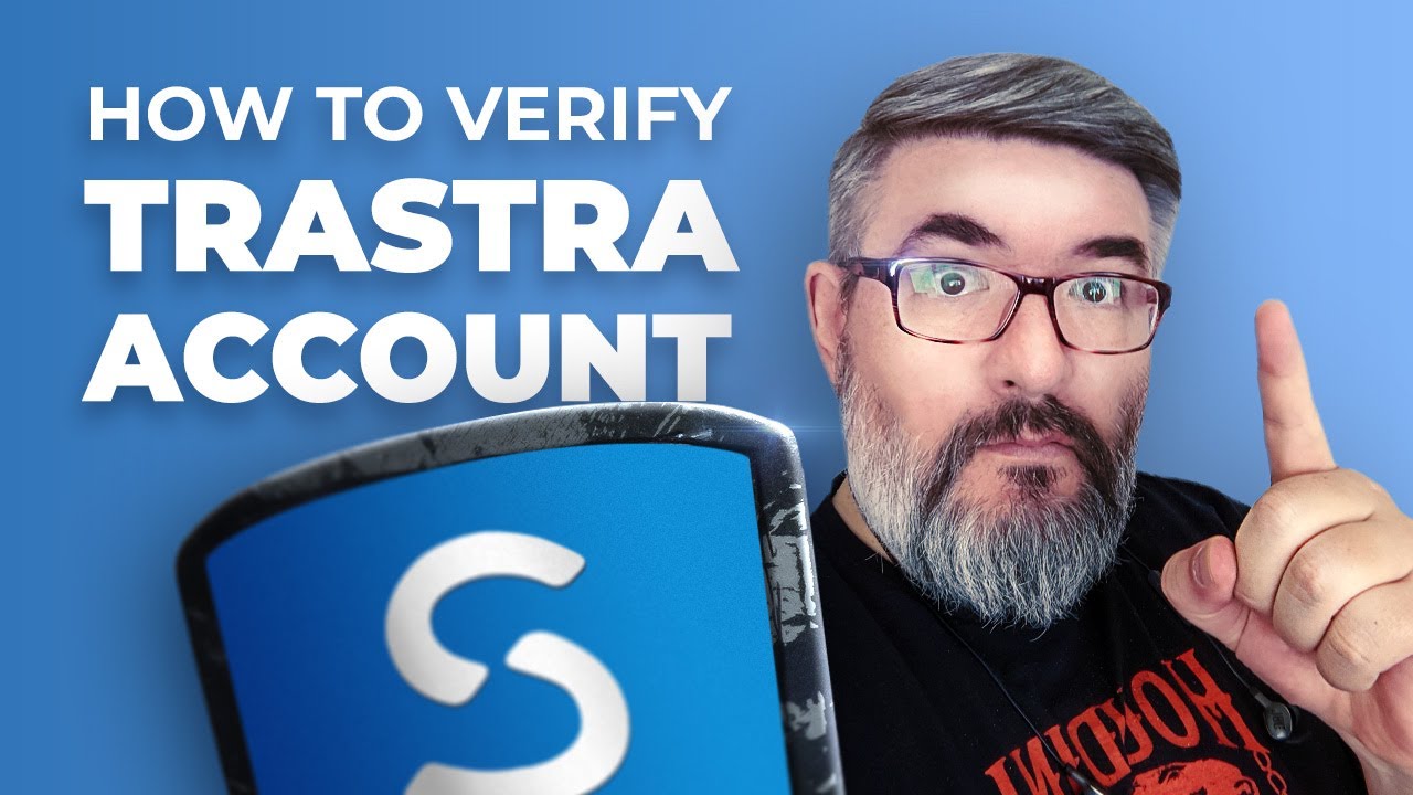 How to verify TRASTRA account
