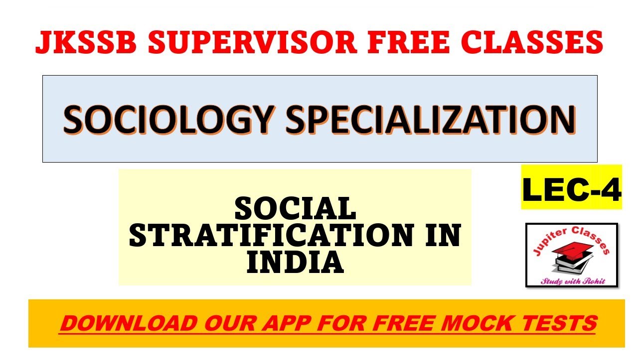 LEC-4 || SOCIAL STRATIFICATION IN INDIA || JKSSB #jkssb #socialwelfare #supervisor