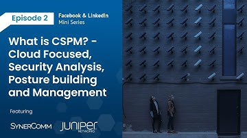 What is Cloud Security Posture Management (CSPM)?