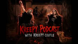Kreepy Podcast Ep. 2  | Campfire Chaos &amp; Creepy Stories