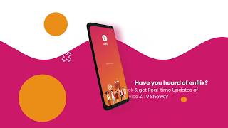 Enflix App Official Trailer - Get Real Time Updates of Movies and TV Shows screenshot 5