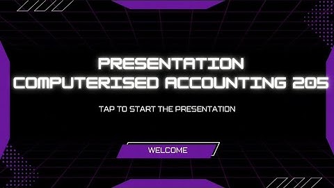 AIS205 GROUP ASSIGNMENT PRESENTATION