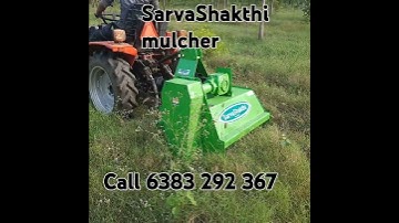 #mulcher #sarvashakthi working performance video call 6383 292 367