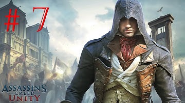 Прохождение Assassin’s Creed Unity (Единство) часть 7 (без комментариев) (PS4)