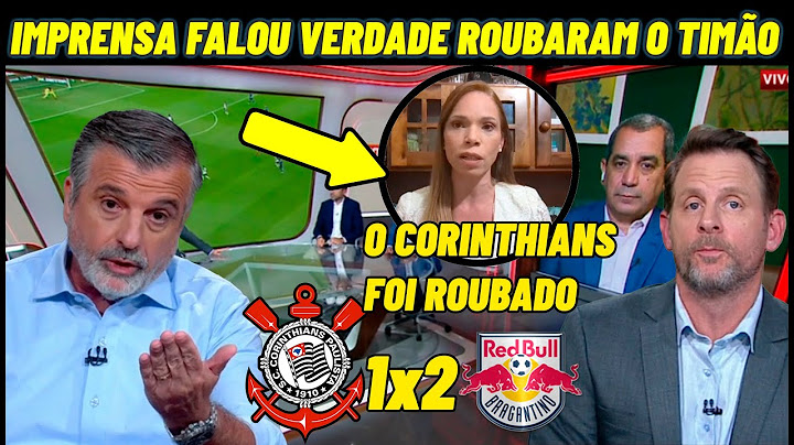 AN ABSURD CORINTHIANS ROBBED IN ITAQUERA CORINTHIANS 1X2 BRAGANTINO