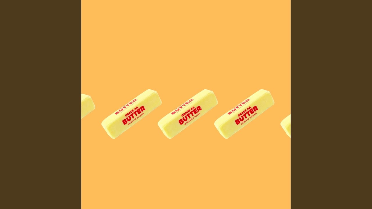 Watch Butter on YouTube Watch Butter on YouTube