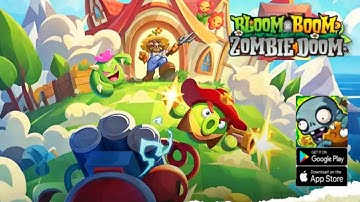 Bloom & Boom: Zombie Doom Gameplay - Strategy Game Android