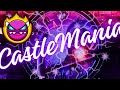 CastleMania (Medium Demon) 100% Gameplay {3 Coins} | Geometry Dash