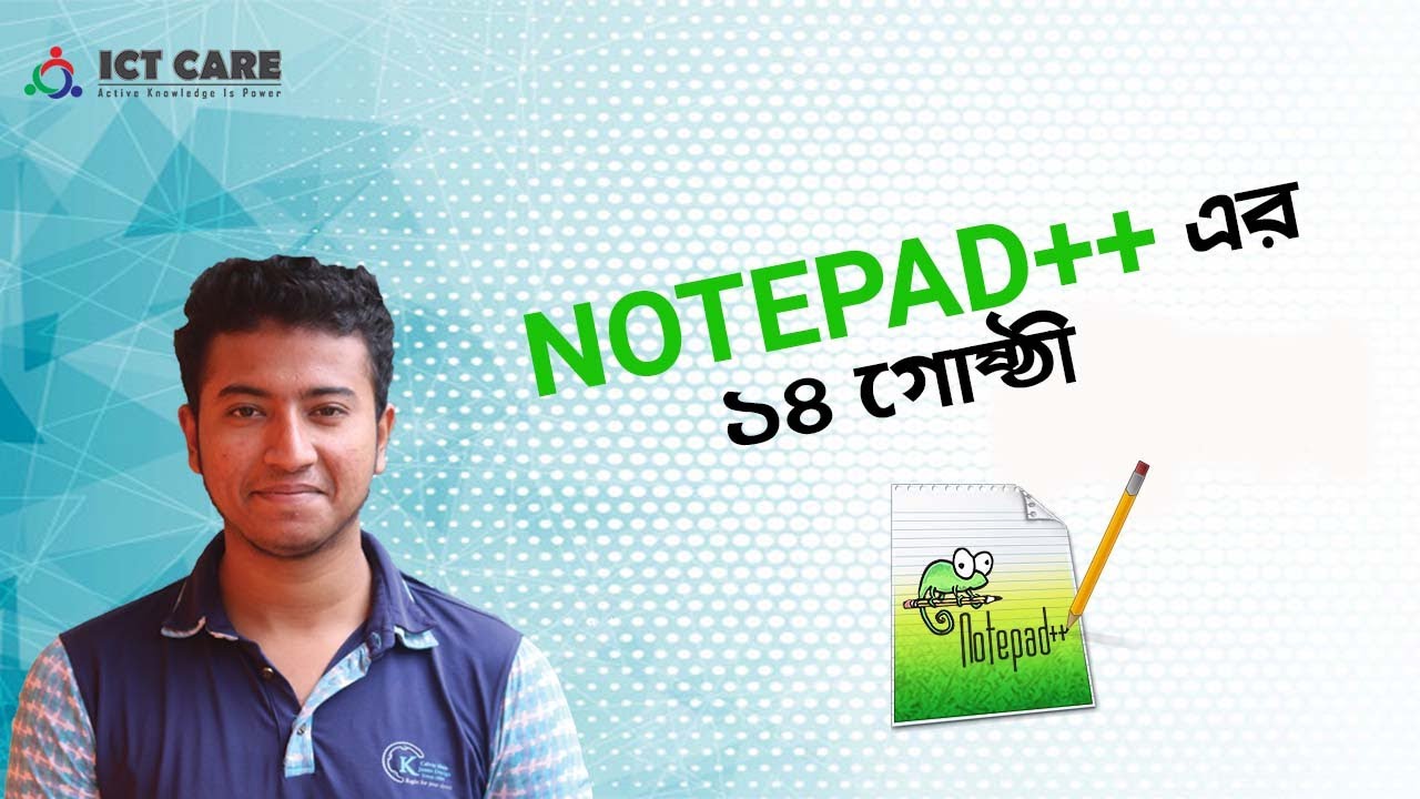 Notepad++ Details (Install,Plugin,Zen code,shortcut) By ICT CARE ...