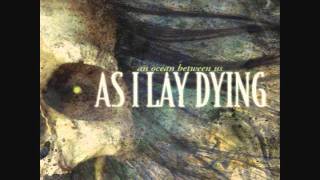 As i Lay Dying - Nothing Left [HD] chords