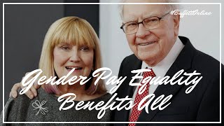 Warren Buffett: Gender Pay Equality Benefits All