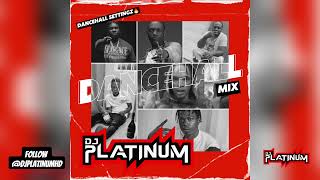 DANCEHALL SETTINGZ 2024 MIX 🔥 ft Byron Messia, Valiant, Teejay, Skillibeng, Skeng, Rajahwild