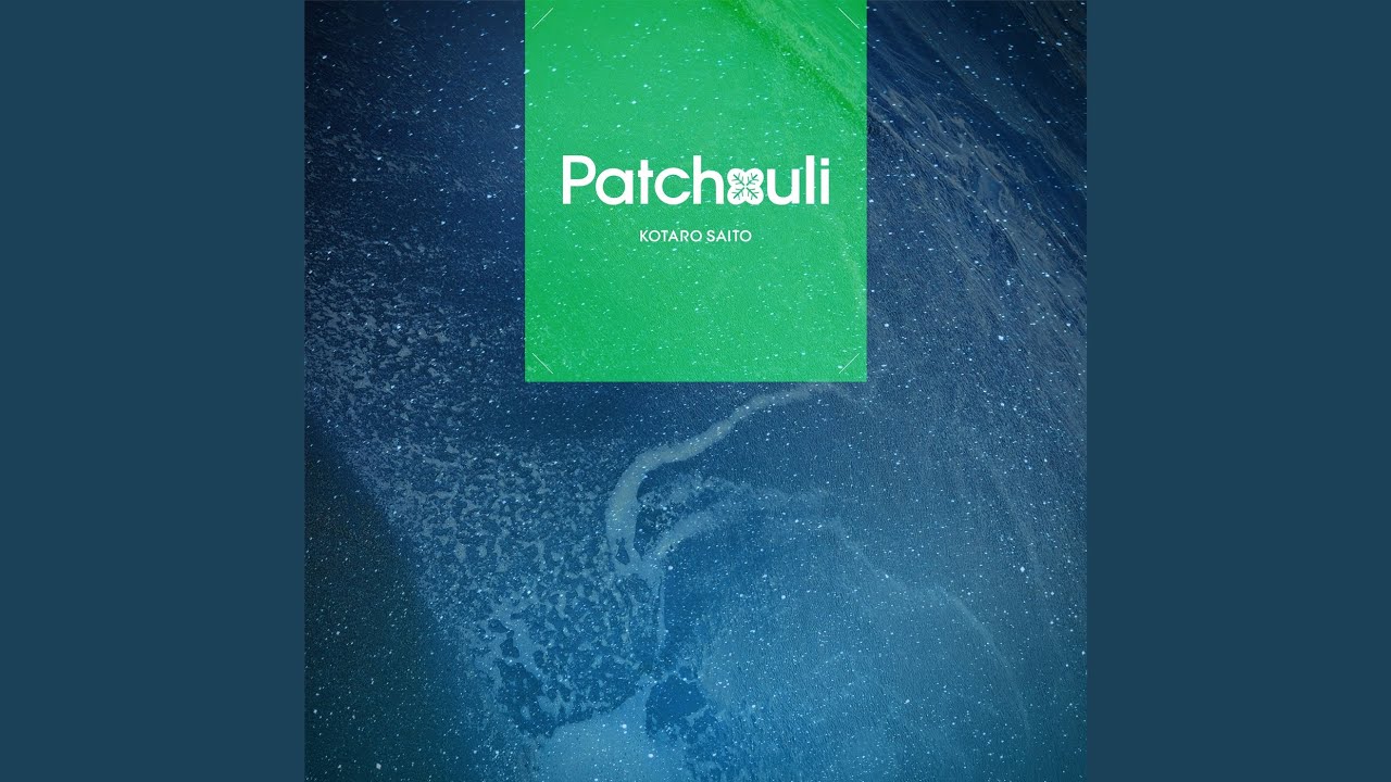 Watch Patchouli on YouTube Watch Patchouli on YouTube