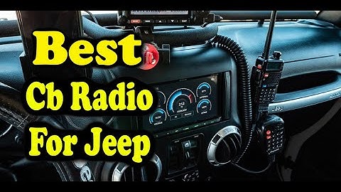 Best Cb Radio For Jeep