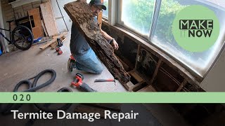 020 - Termite Damage Repair Net Worth