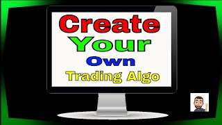 How to create your own Algorithm on Ninjatrader
