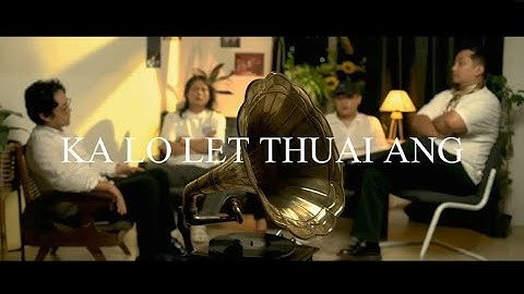 LILAC & JACKS - KA LO LET THUAI ANG (OFFICIAL LYRIC VIDEO)