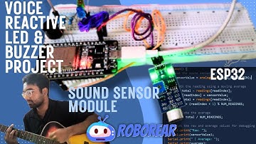 How to Create a Sound Activated LED with ESP32 & Sound Sensor Module in Just Minutes