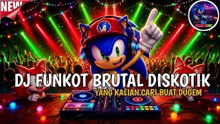    dj Funkot Diskotik  Dj Dugem Diskotik  Bass 