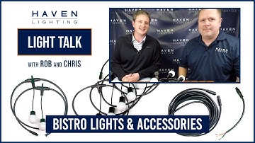 Light Talk with Rob and Chris | Episode 5 | Bistro Lights