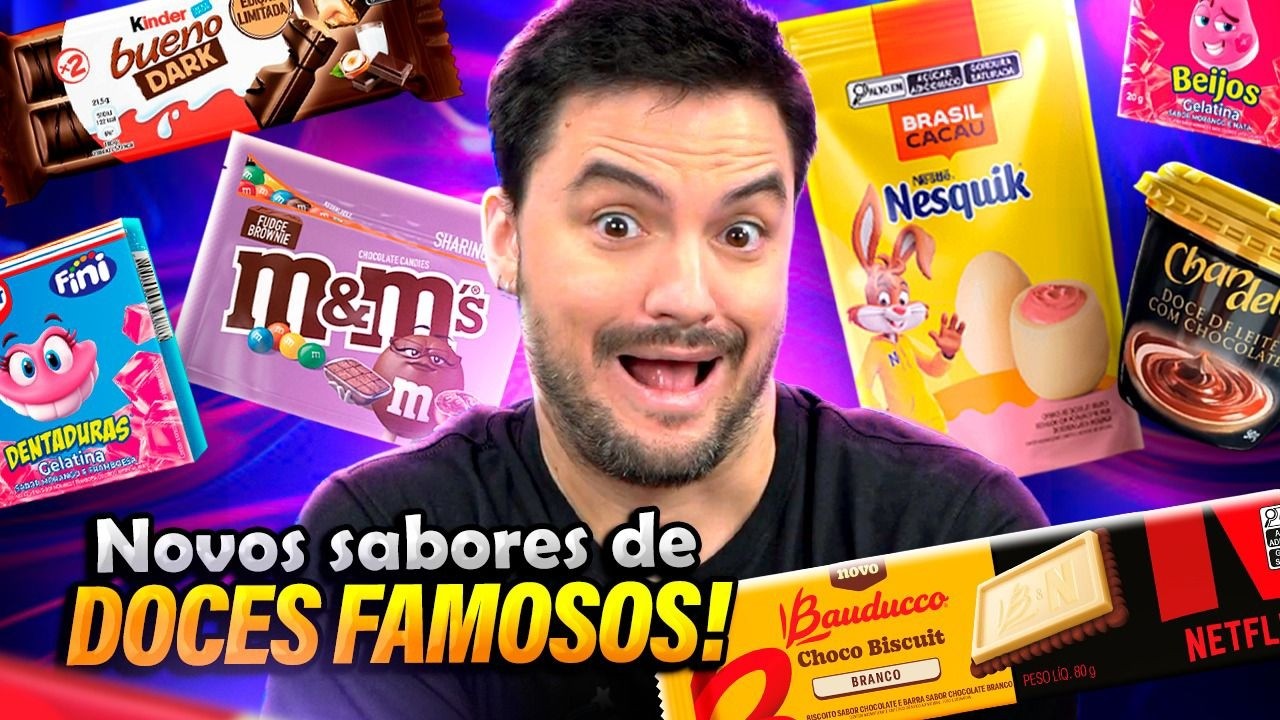 NOVOS SABORES DE DOCES FAMOSOS - QUAL VALE A PENA?