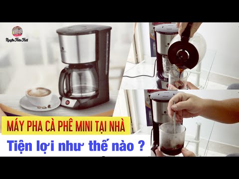 Hướng dẫn sử dụng máy pha cà phê mini tại nhà | Coffee | Nguyễn Thức Thời