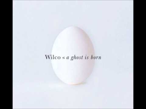 Wilco - At Least That's What You Said