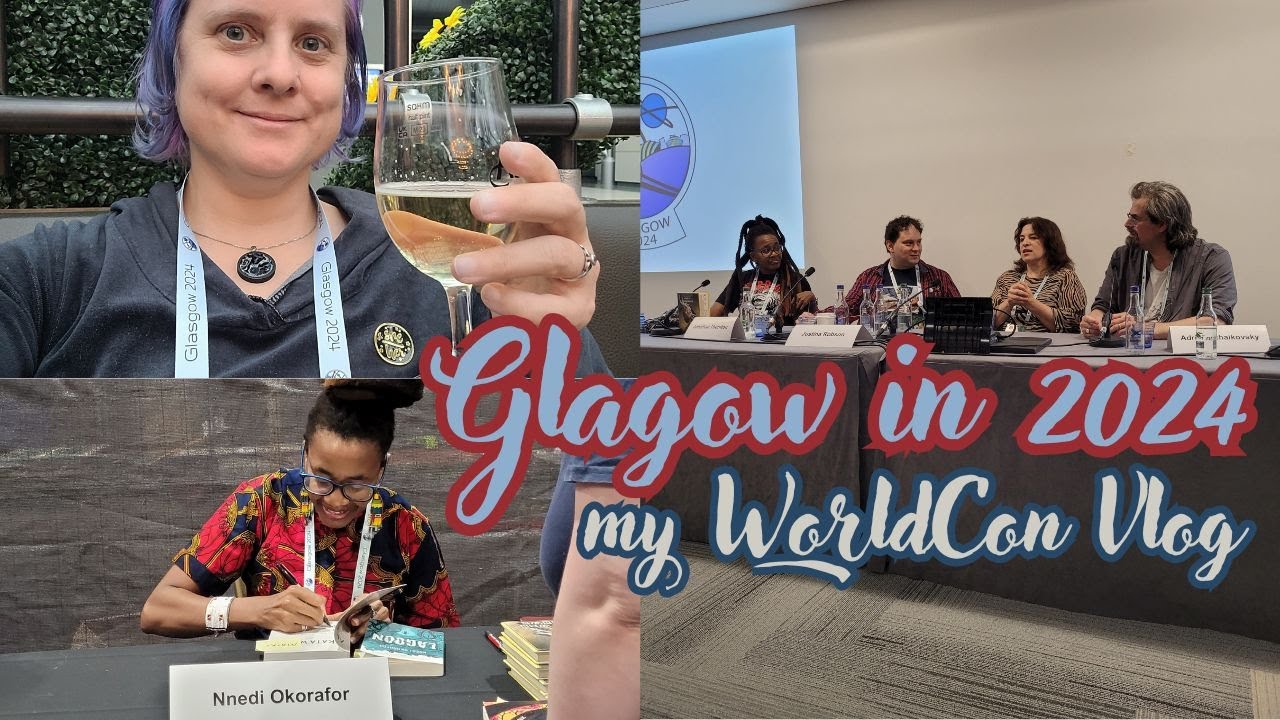 I went to Glasgow for the 2024 WorldCon