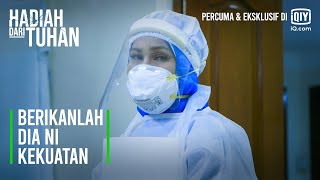 Hadiah Dari Tuhan | Klip Episod 6 | iQIYI