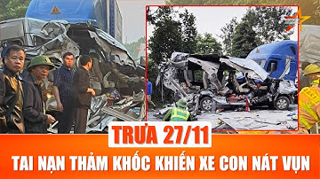 Trưa 27/11: Hé lộ danh tính cặp vợ chồng tử nạn trong vụ ô tô con va chạm xe đầu kéo trên Quốc lộ 1A