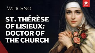The Inspiring Life of St. Thérèse: Miracles, Mission, and the Path of Simple Love | EWTN Vaticano