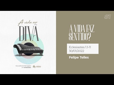 A vida no divã — Mensagens no Livro de Eclesiastes