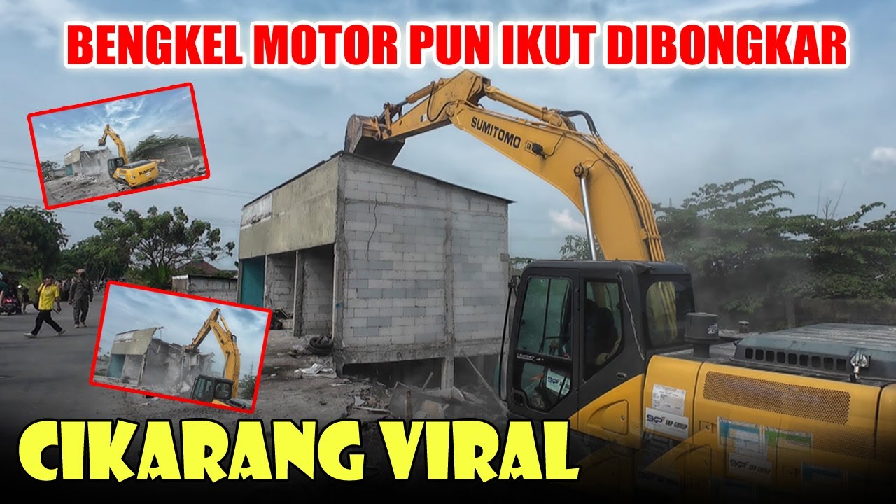 CIKARANG VIRAL | BENGKEL MOTOR PUN IKUT DI BONGKAR