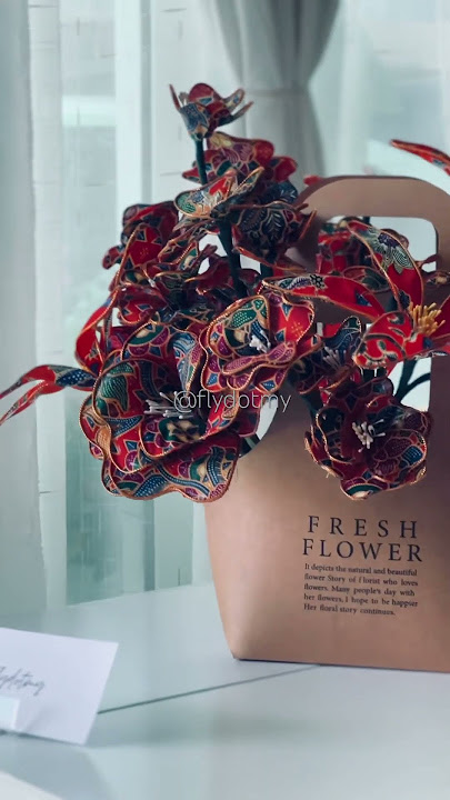 Handcrafted batik flower by flydotmy #flowers #shortvideo #florist #batik #flowerarrangement #diy