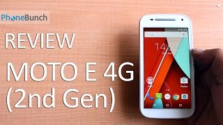 Motorola Moto E (2nd Gen) 4G Full Review