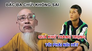 Phía Vợ Cả Nhà 6 Người Trên Xe Ba Gác Bất Ngờ Bênh Vực Bác Ba Trầu, Dám Nói Ra Điều Này